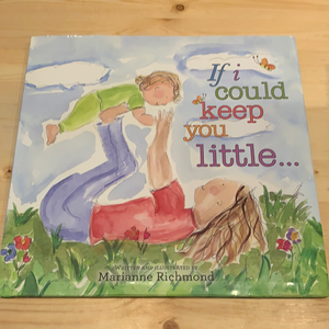 If I Could Keep You Little - Used Book