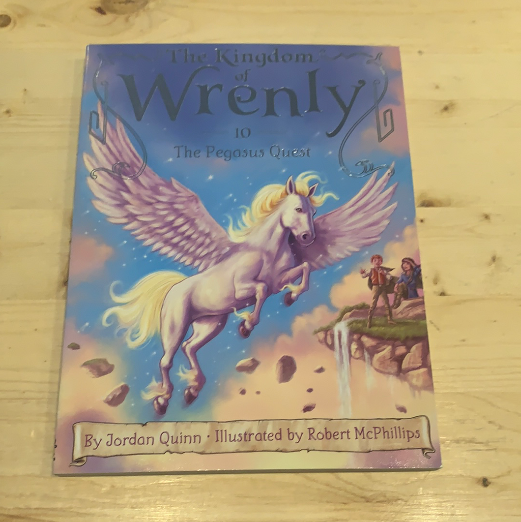 Kingdom of Wrenly #10, The Pegasus Quest