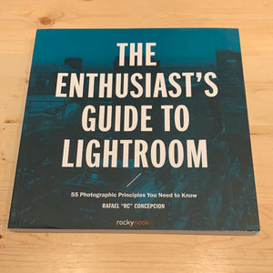 The Enthusiast's Guide to Lightroom - Used Book