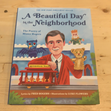 Load image into Gallery viewer, A Beautiful day in the Neighborhood, The Poetry of Mister Rogers
