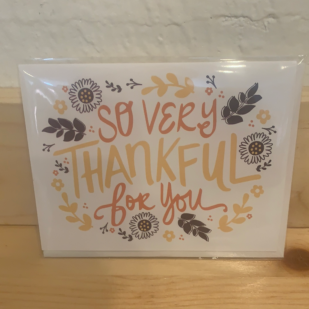 So Very Thankful For You Card