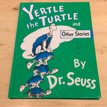 Load image into Gallery viewer, Yertle the Turtle and Other Stories
