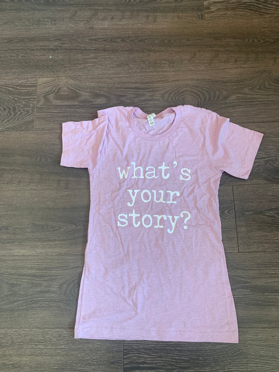 Lilac What’s your story short sleeve shirt