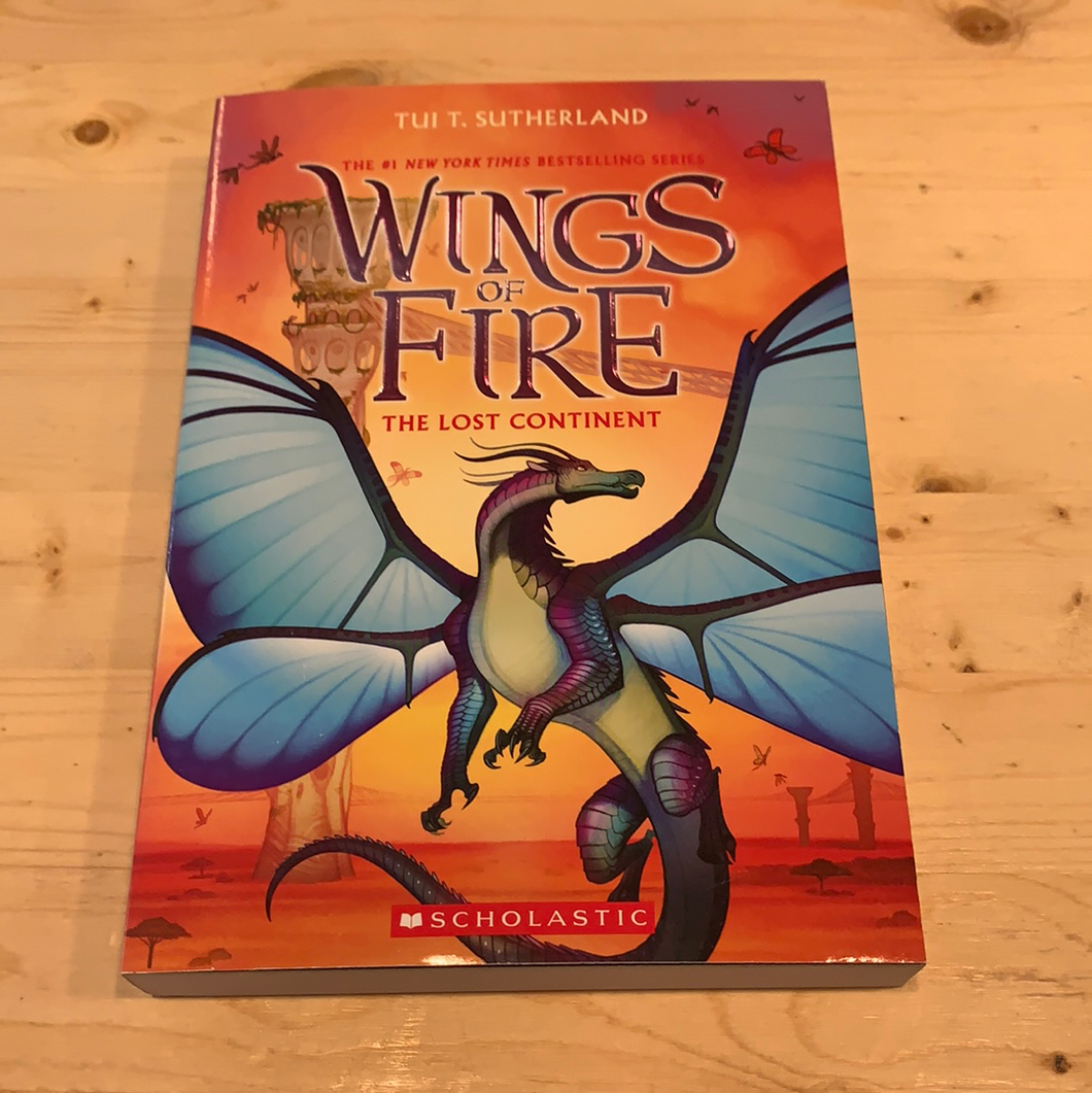 Wings of Fire, The Lost Continent #11