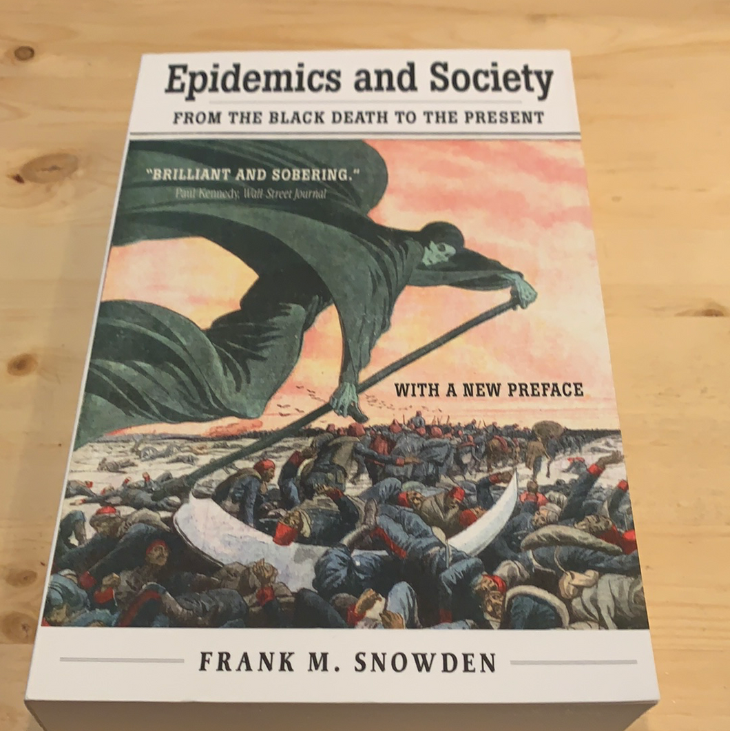 Epidemics and Society