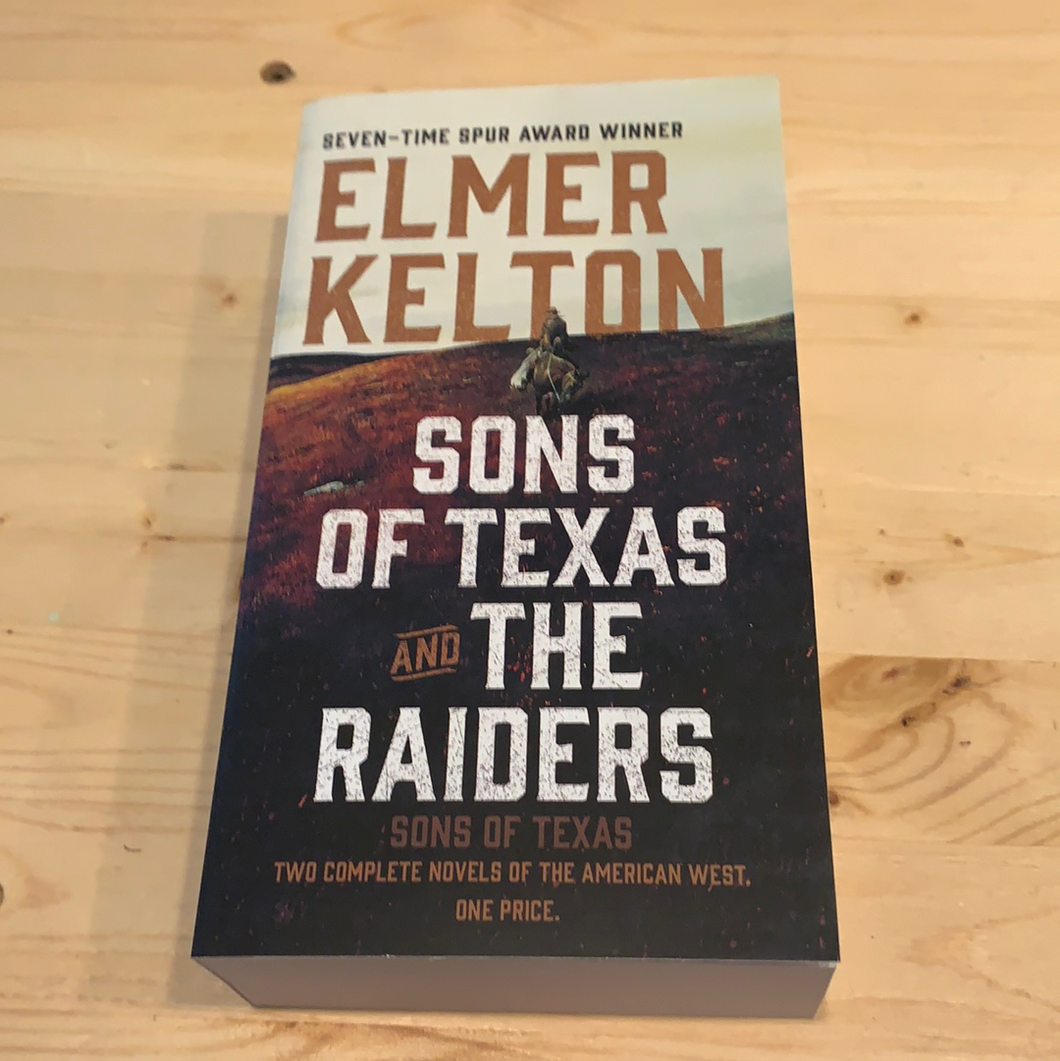 Sons of Texas and The Raiders