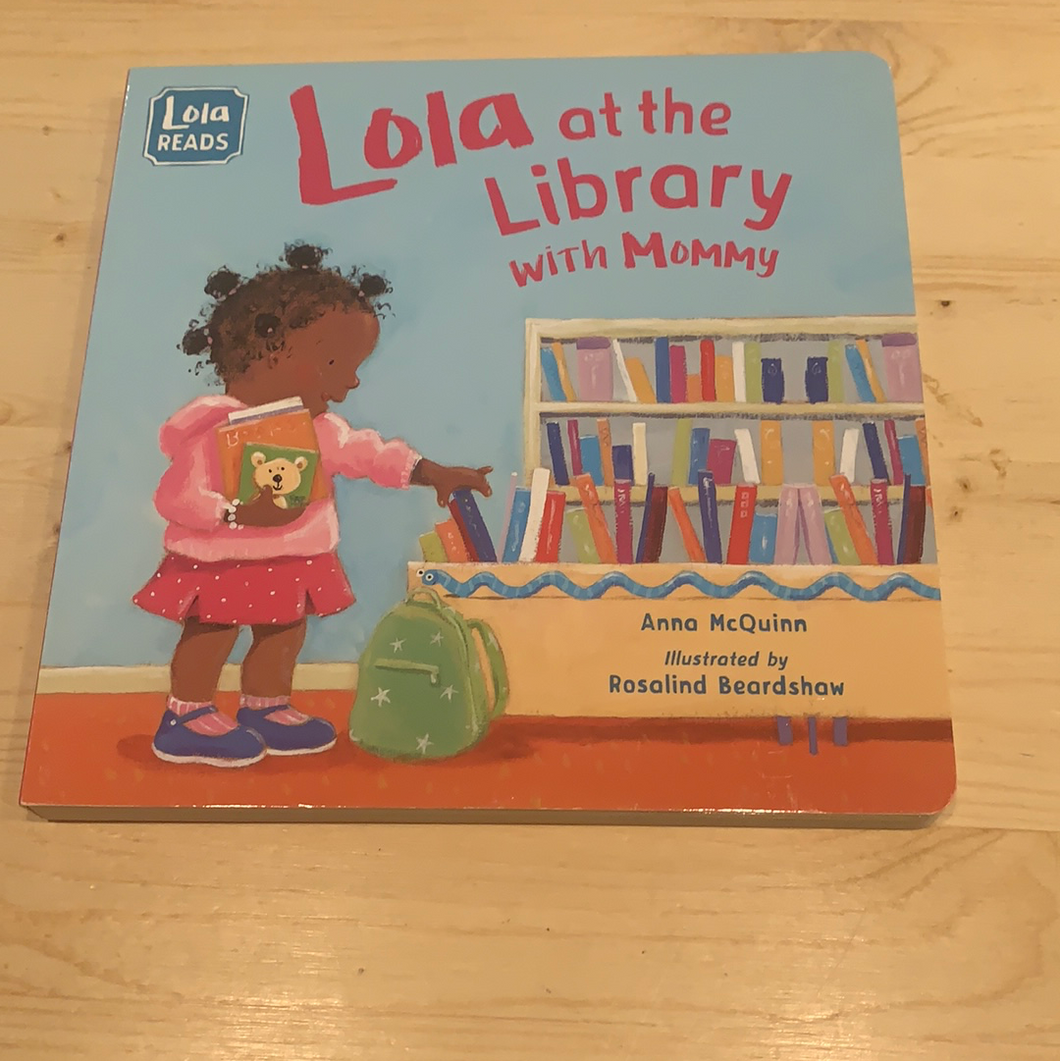 Lola at the Library with Mommy