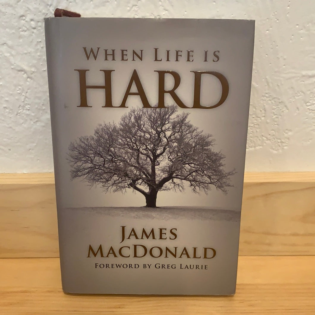 When Life is Hard - Used Book