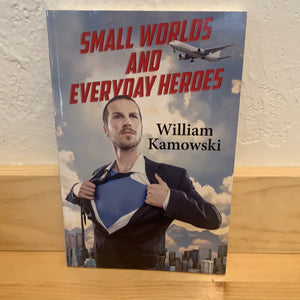 Small Worlds and Everyday Heroes - Used Book